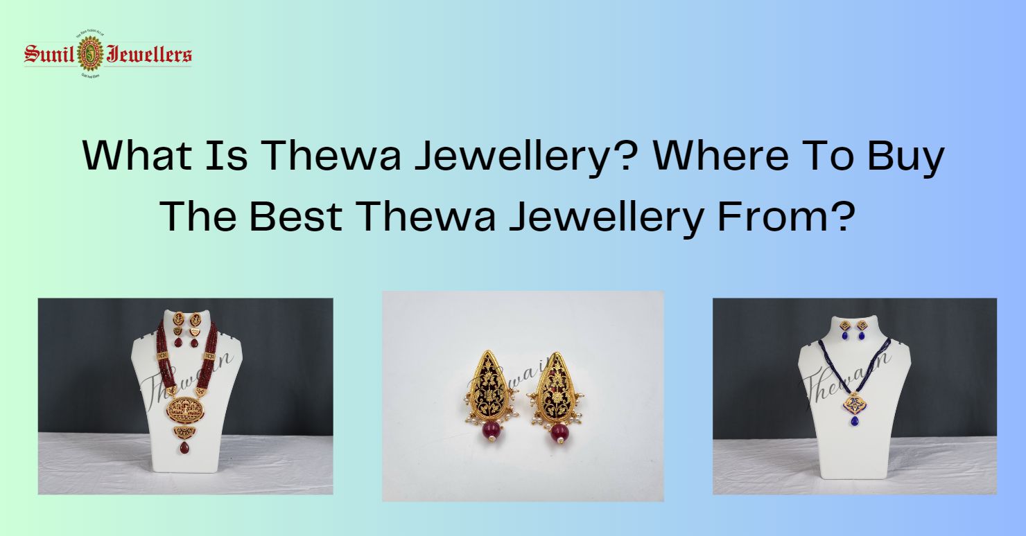 What Is Thewa Jewellery? Where To Buy The Best Thewa Jewellery From?